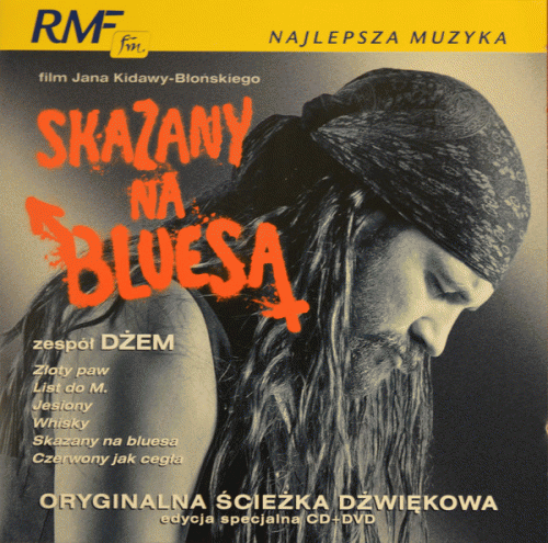 Dżem : Skazany na Bluesa